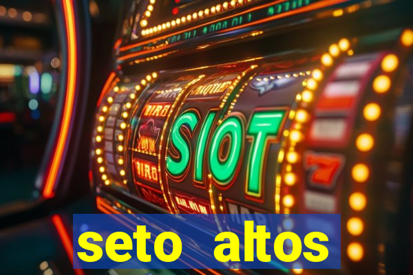 seto altos parametros para mim e para os outros